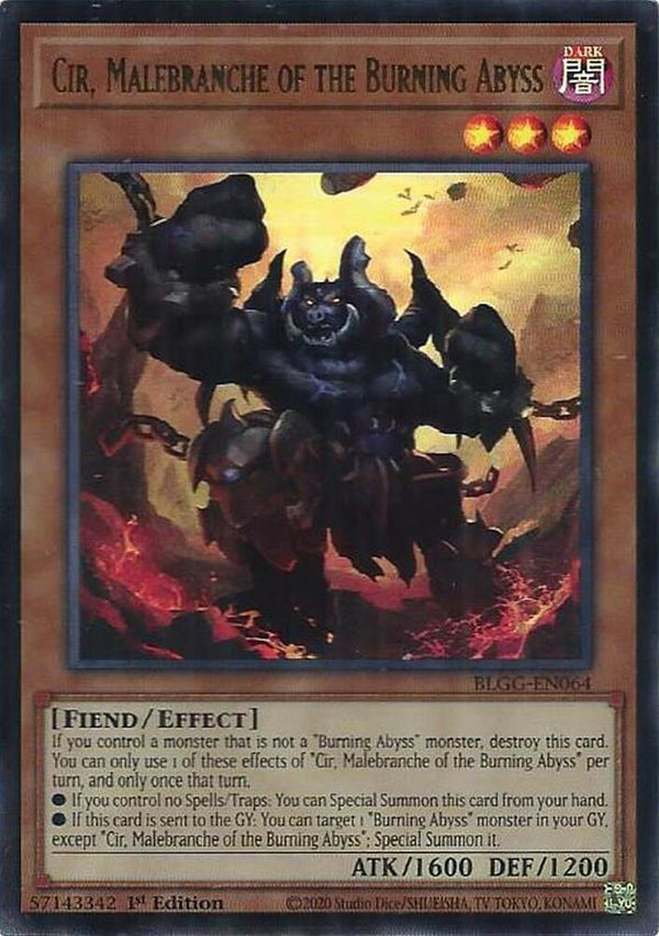 Cir, Malebranche of the Burning Abyss (BLGG-EN064) [Ultra Rare] - Yu-Gi-Oh!
