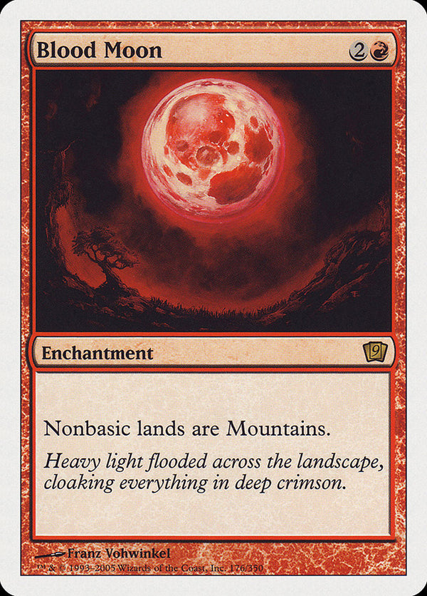 Blood Moon [Ninth Edition] - Magic: The Gathering