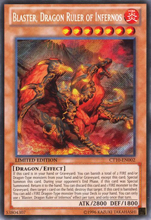 Blaster, Dragon Ruler of Infernos (CT10-EN002) [Secret Rare] - Yu-Gi-Oh!