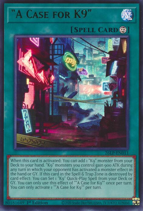 A Case for K9 (26LP-EN011) [Ultra Rare] - Yu-Gi-Oh!