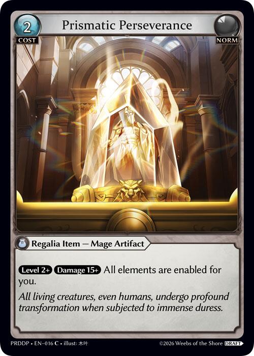 Prismatic Perseverance