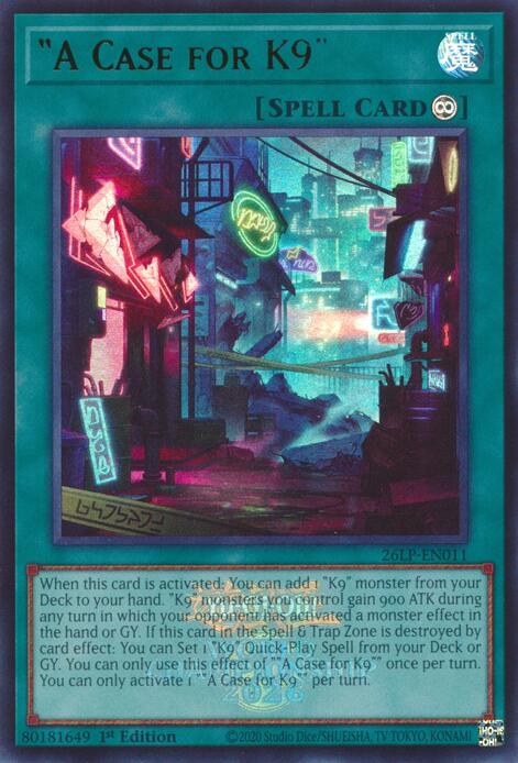 A Case for K9 (Emblazoned) (26LP-EN011) [Ultra Rare] - Yu-Gi-Oh!
