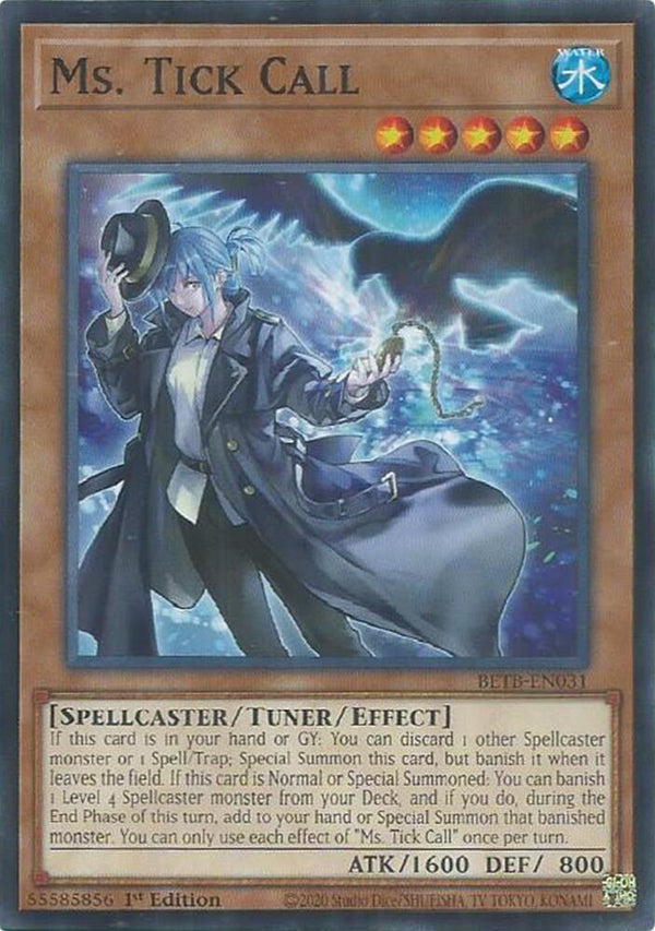Ms. Tick Call (BETB-EN031) [Common] - Yu-Gi-Oh!