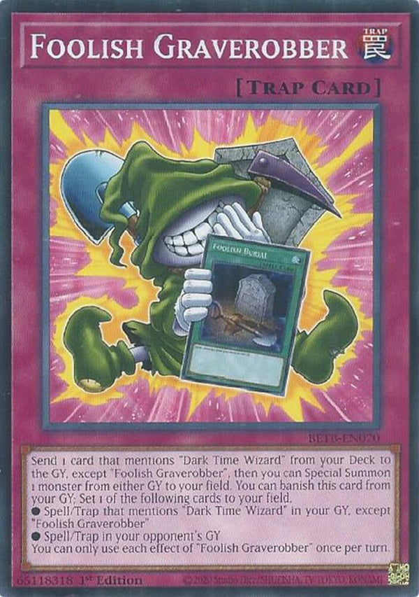Foolish Graverobber (BETB-EN070) [Common] - Yu-Gi-Oh!