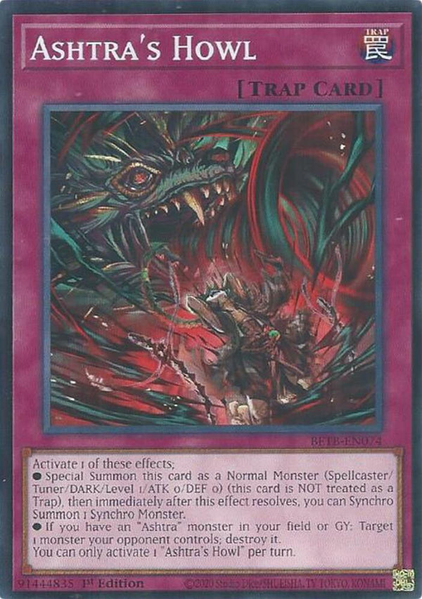 Ashtra's Howl (BETB-EN074) [Common] - Yu-Gi-Oh!