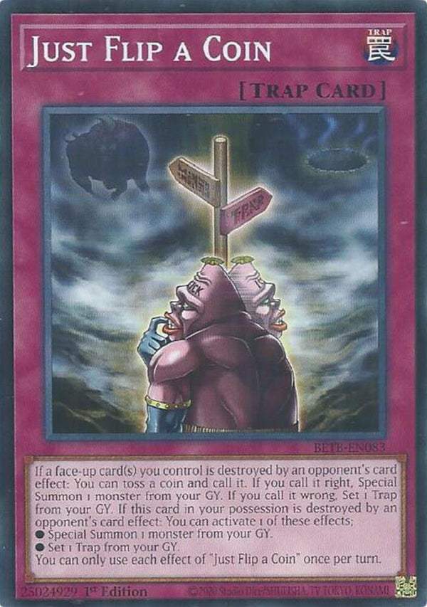 Just Flip a Coin (BETB-EN083) [Common] - Yu-Gi-Oh!