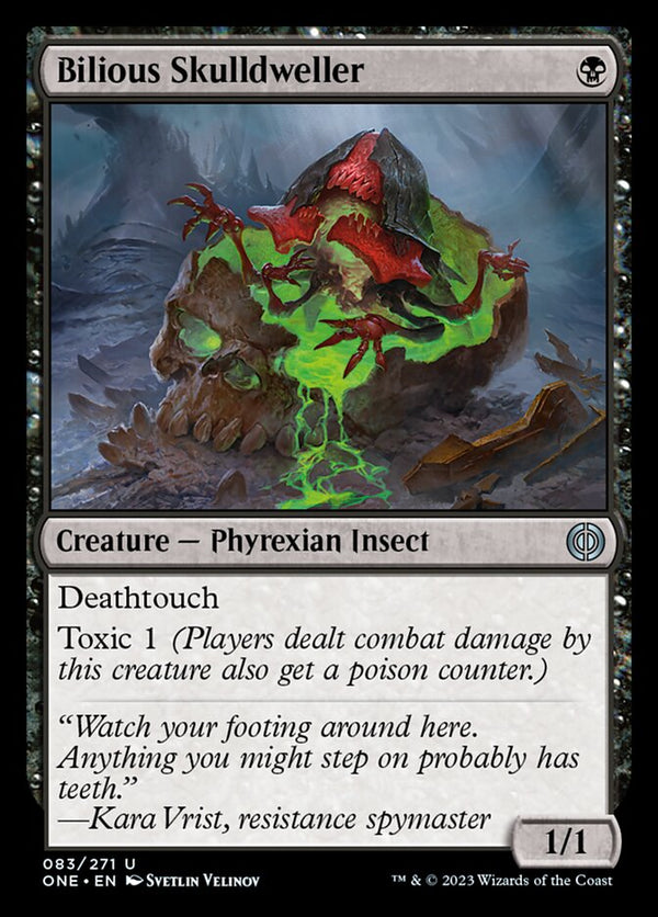 Bilious Skulldweller [Phyrexia: All Will Be One] - Magic: The Gathering