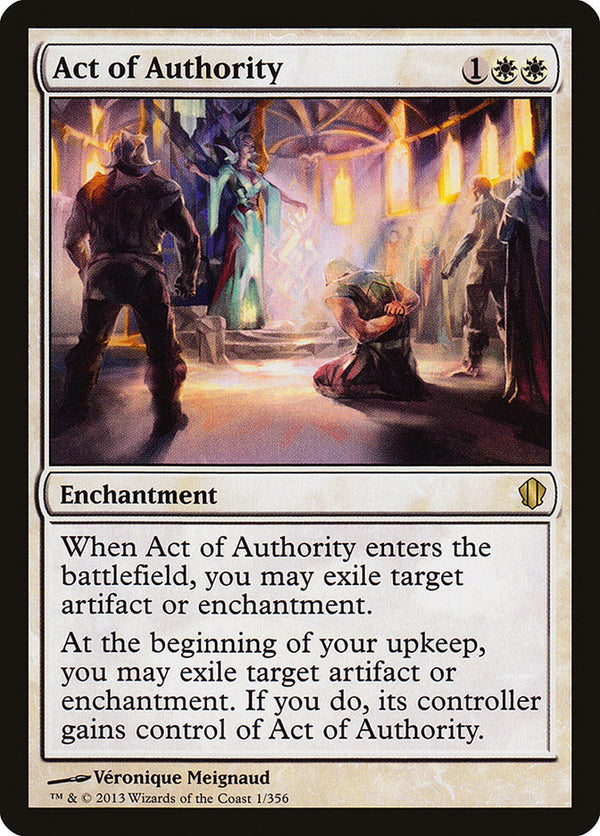Act of Authority [Commander 2013] - Magic: The Gathering