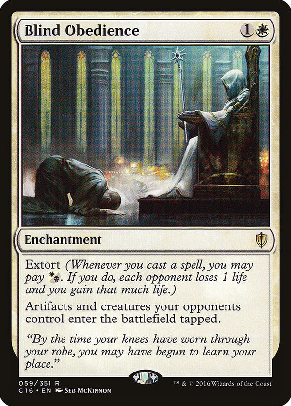 Blind Obedience [Commander 2016] - Magic: The Gathering