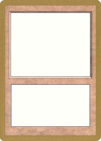1999 World Championship Blank Card [World Championship Decks 1999] - Magic: The Gathering