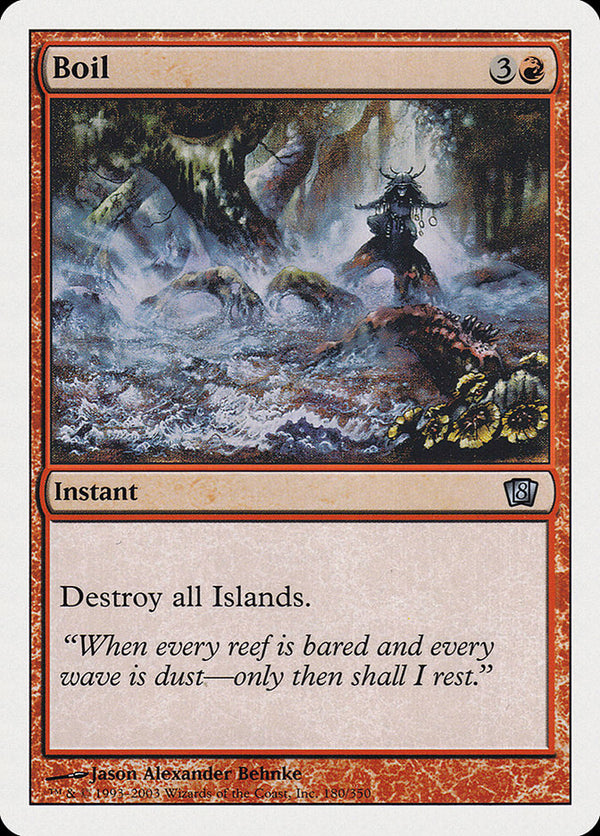 Boil [Eighth Edition] - Magic: The Gathering