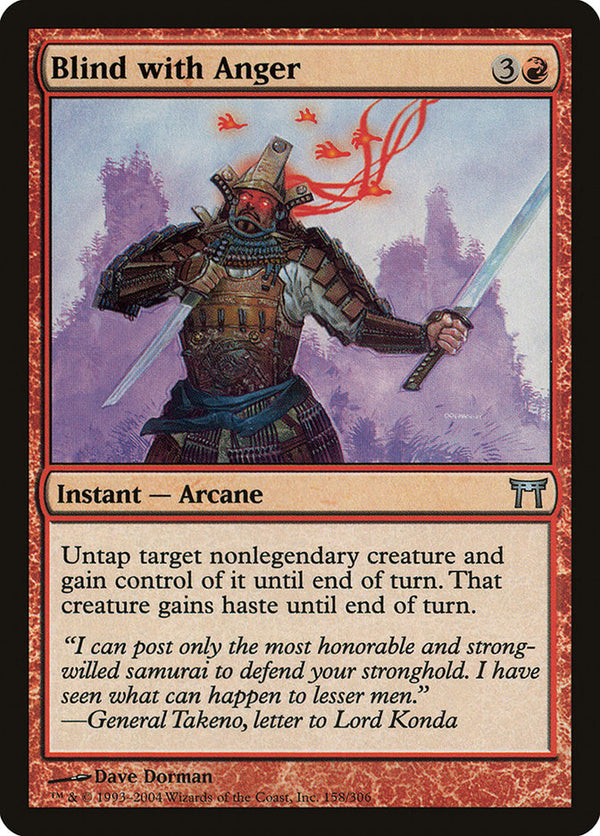 Blind with Anger [Champions of Kamigawa] - Magic: The Gathering