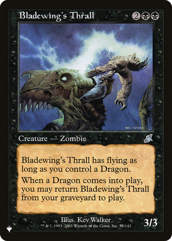 Bladewing's Thrall [The List] - Magic: The Gathering