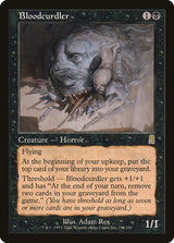 Bloodcurdler [Odyssey] - Magic: The Gathering