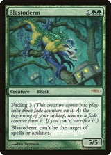 Blastoderm [Friday Night Magic 2005] - Magic: The Gathering