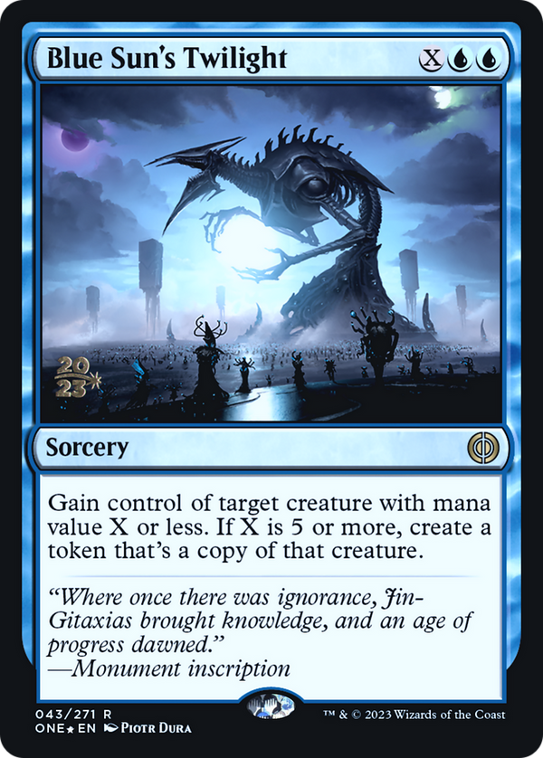 Blue Sun's Twilight [Phyrexia: All Will Be One Prerelease Promos] - Magic: The Gathering