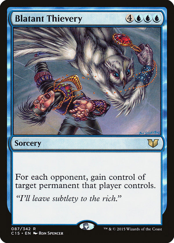 Blatant Thievery [Commander 2015] - Magic: The Gathering