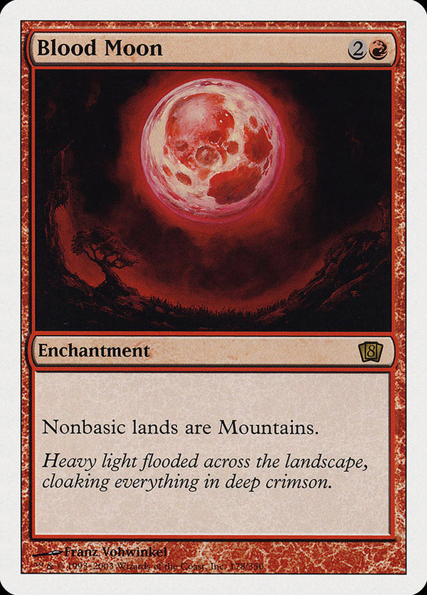Blood Moon [Eighth Edition] - Magic: The Gathering
