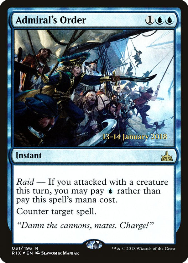 Admiral's Order [Rivals of Ixalan Prerelease Promos] - Magic: The Gathering