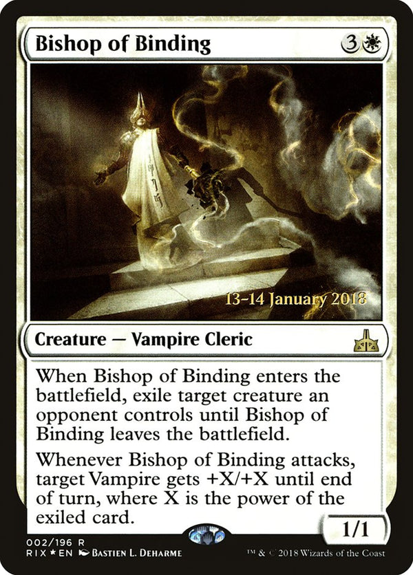 Bishop of Binding [Rivals of Ixalan Prerelease Promos] - Magic: The Gathering