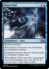 Bitter Chill [Wilds of Eldraine] - Magic: The Gathering