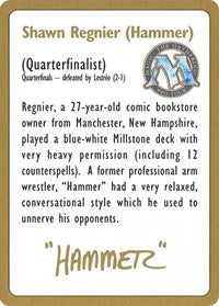 1996 Shawn "Hammer" Regnier Biography Card [World Championship Decks] - Magic: The Gathering