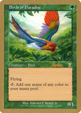 Birds of Paradise (Brian Kibler) [World Championship Decks 2002] - Magic: The Gathering