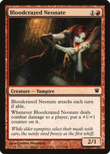 Bloodcrazed Neonate [Innistrad] - Magic: The Gathering