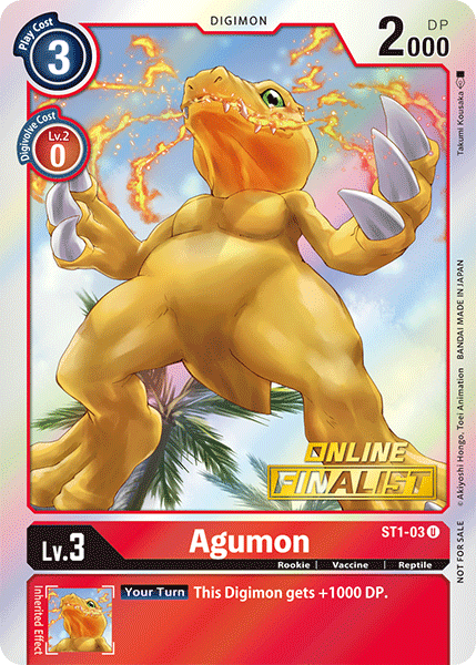 Agumon [ST1-03] (Online Finalist) [Starter Deck: Gaia Red Promos] - Digimon