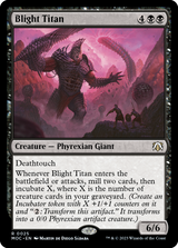 Blight Titan [March of the Machine Commander] - Magic: The Gathering