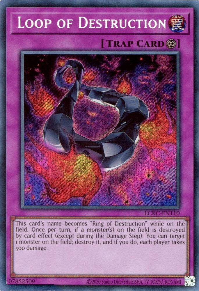 Loop of Destruction (Secret Rare)