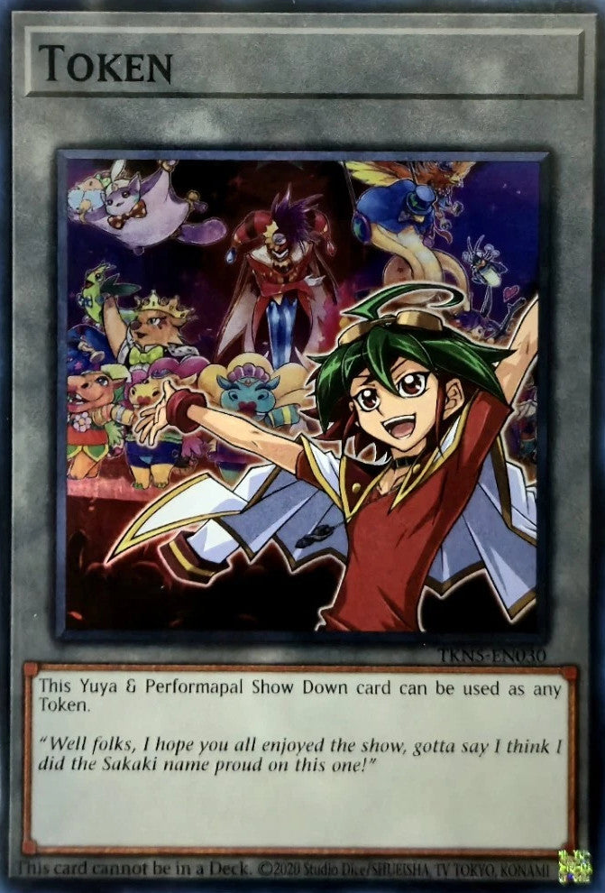 Token: Yuya & Performapal Show Down