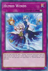 Humid Winds (OP25-EN024) [Common] - Yu-Gi-Oh!