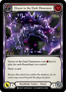 Drawn to the Dark Dimension (Red) [ARC097] Unlimited Normal