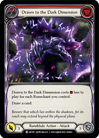 Drawn to the Dark Dimension (Red) [ARC097] Unlimited Normal