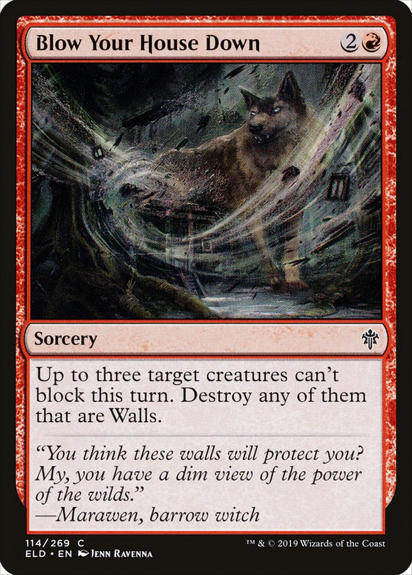 Blow Your House Down [Throne of Eldraine] - Magic: The Gathering